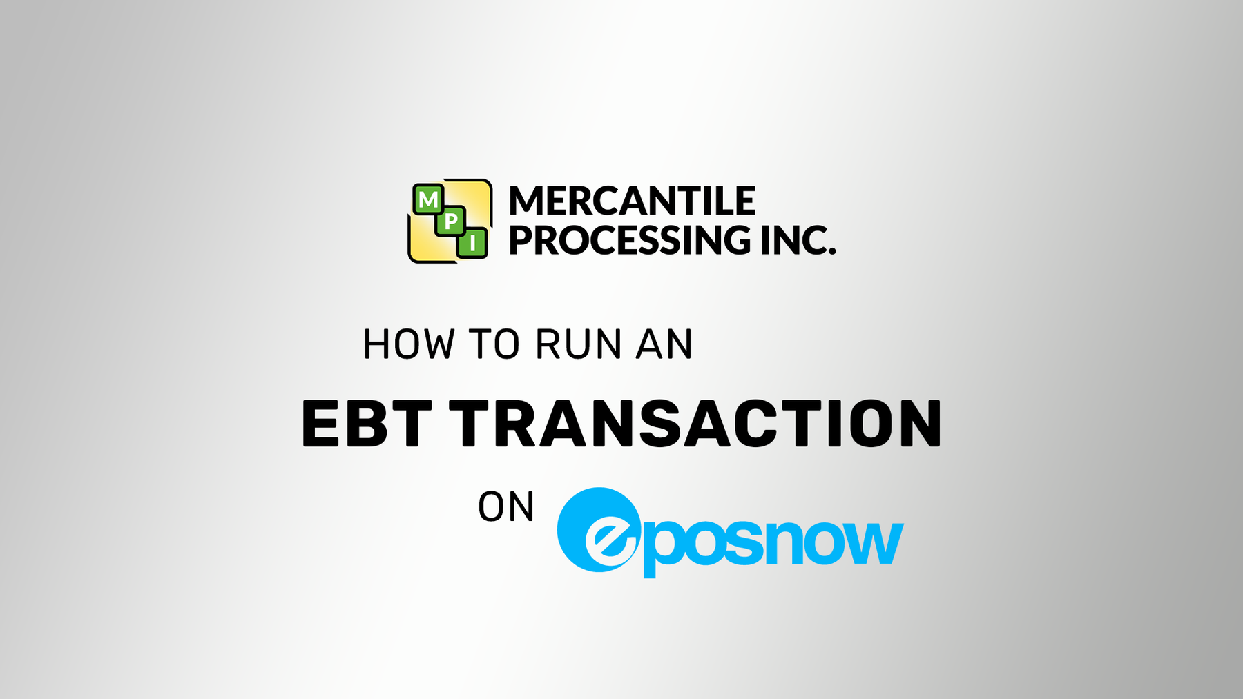 How To Run An EBT Transaction on Epos Now