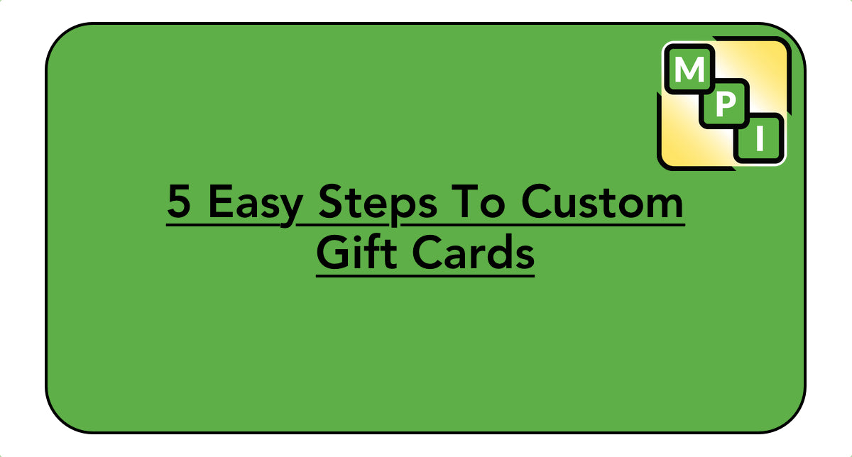 5 Steps To Custom Gift Cards For Your Business