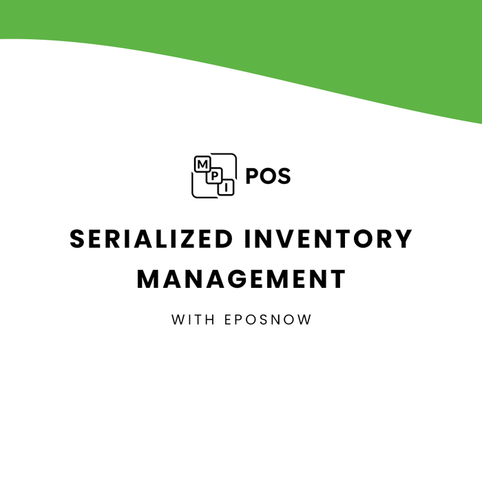 Serialized Inventory Management with ePOSNow